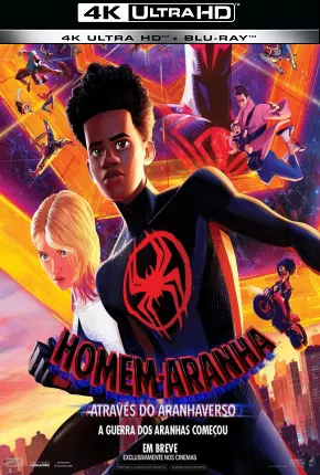 Filme Homem-Aranha - Através do Aranhaverso 4K 2023