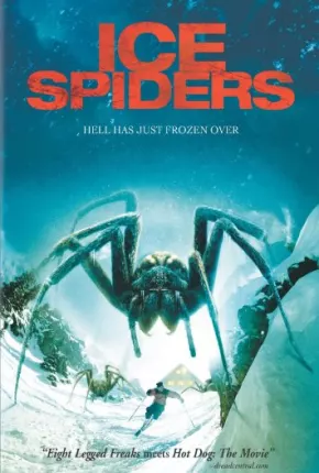 Filme Ice Spiders - Assassinas do Gelo 2007