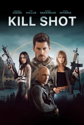 Filme Kill Shot - Legendado 2023