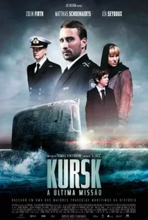 Filme Kursk - A Última Missão 2019