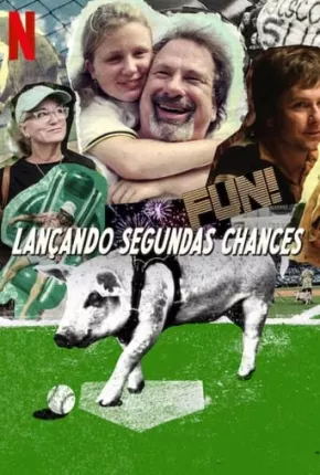 Filme Lançando Segundas Chances 2023