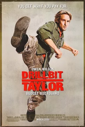 Filme Meu Nome é Taylor, Drillbit Taylor / Drillbit Taylor 2008