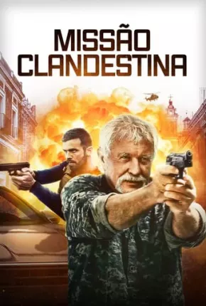 Filme Missão Clandestina 2023