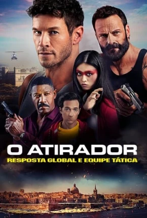 Filme O Atirador: Resposta Global e Equipe Tática 2023