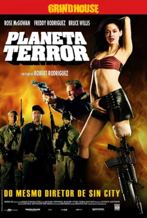Filme Planeta Terror / Planet Terror 2007