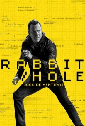 Série Rabbit Hole - Jogo de Mentiras - 1ª Temporada 2023