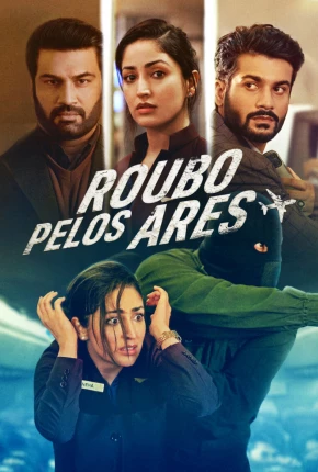 Filme Roubo pelos Ares 2023