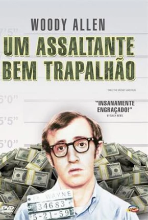 Filme Um Assaltante Bem Trapalhão 1969