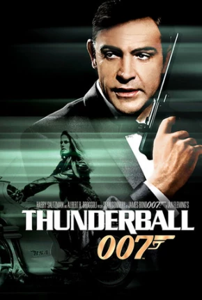 Filme 007 Contra a Chantagem Atômica / Thunderball 1965