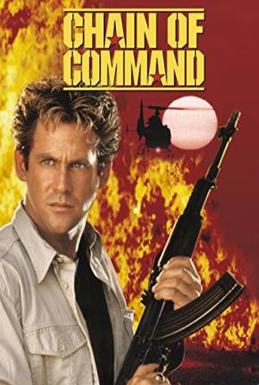 Filme Comando da Violência / Chain of Command 1994