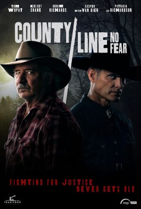 Filme County Line - No Fear - Legendado 2022