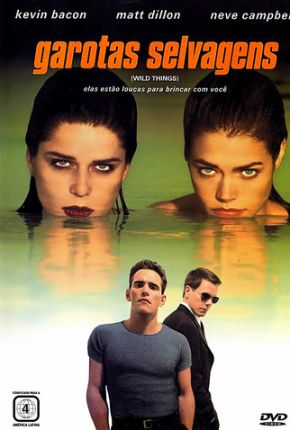 Filme Garotas Selvagens / Wild Things 1998