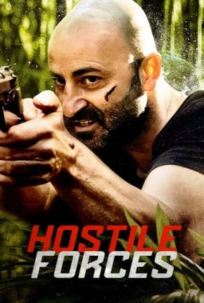 Filme Hostile Forces - Legendado 2023