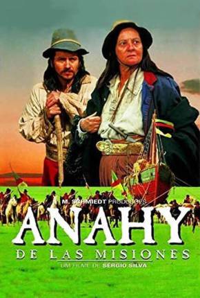 Filme Anahy de las Misiones 1997