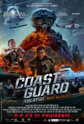 Filme Coast Guard Malaysia - Ops Helang - Legendado 2023