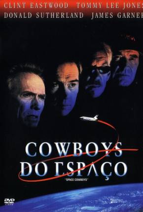 Filme Cowboys do Espaço / Space Cowboys 2000