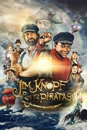 Filme Jim Knopf e o Selvagem 13 2020