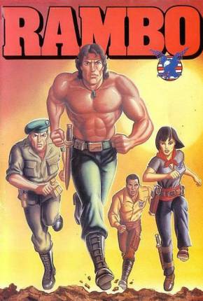 Desenho Rambo - A Força da Liberdade Série Animada 1986