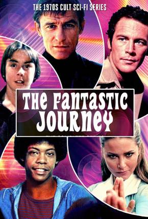 Série Viagem Fantástica / The Fantastic Journey 1977