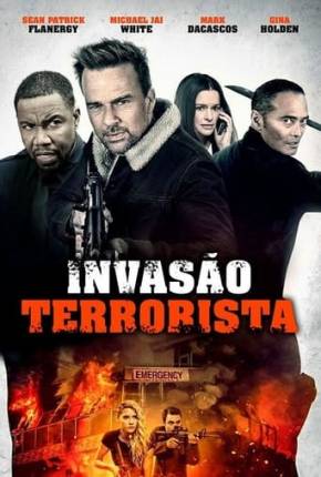 Filme Invasão Terrorista 2021