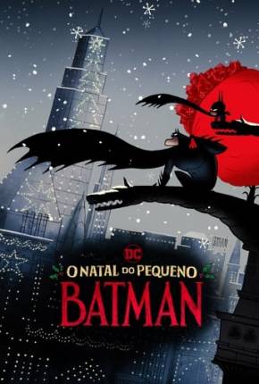 Filme O Natal do Pequeno Batman 2023