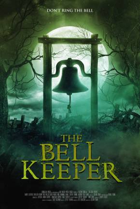 Filme The Bell Keeper - Legendado 2023