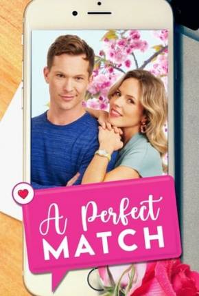 Filme Um Romance Perfeito - A Perfect Match 2021