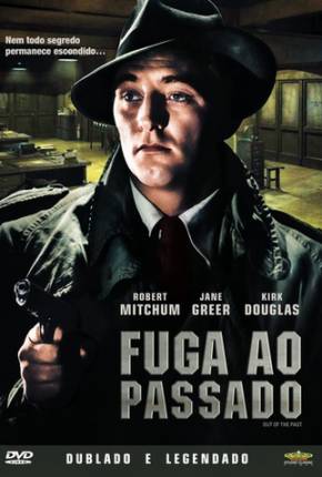 Filme Fuga ao Passado / Out of the Past 1947