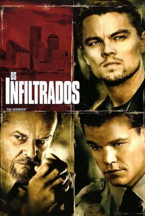 Filme Os Infiltrados - The Departed Completo 2006