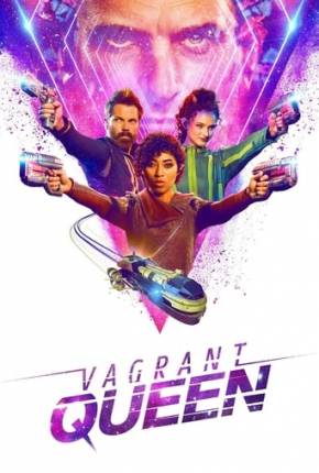 Série Vagrant Queen - 1ª Temporada 2020