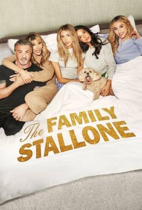 Série A Família Stallone - 2ª Temporada 2024