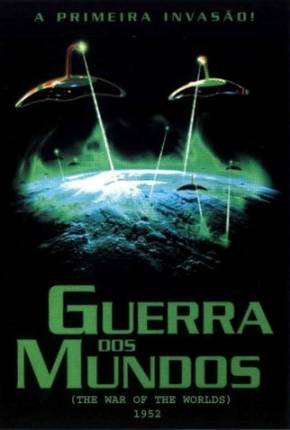 Filme A Guerra dos Mundos / The War of the Worlds 1953