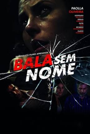 Filme Bala Sem Nome 2024
