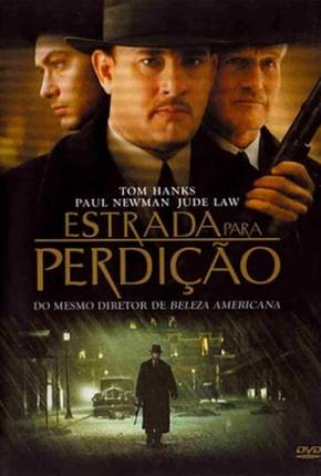 Filme Estrada para Perdição / Road to Perdition 2002