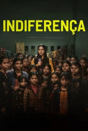 Filme Indiferença 2024