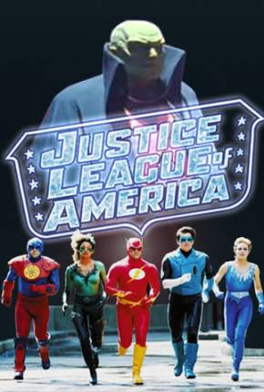 Filme Liga da Justiça da América / Justice League of America 1997