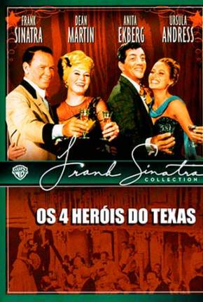 Filme Os 4 Heróis do Texas - Legendado 1963