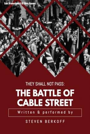Filme They Shall Not Pass - The Battle of Cable Street - Legendado e Dublado Não Oficial 2023