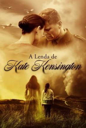 Filme A Lenda de Kate Kensington 2021