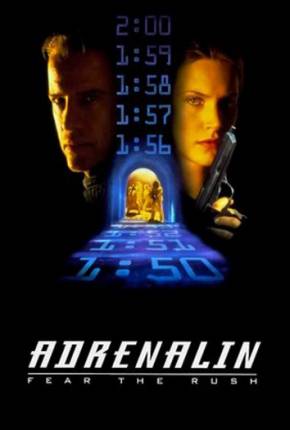 Filme Adrenalina / Adrenalin: Fear the Rush 1996