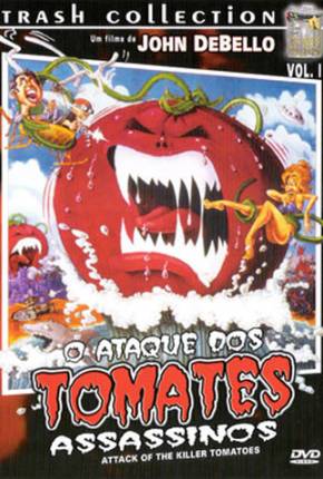 Filme Ataque dos Tomates Assassinos / Attack of the Killer Tomatoes - Legendado 1978