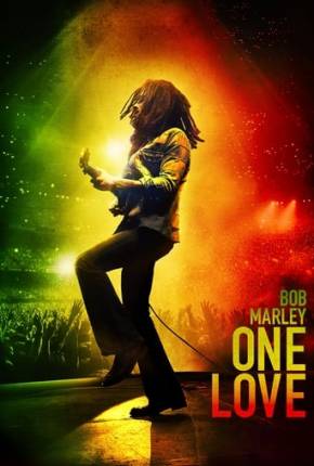 Filme Bob Marley - One Love 2024