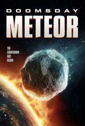 Filme Doomsday Meteor - Legendado e Dublado Não Oficial 2023