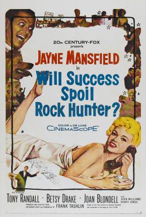 Filme Em Busca de um Homem / Will Success Spoil Rock Hunter - Legendado 1957