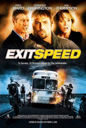 Filme Fuga Impossível / Exit Speed 2008