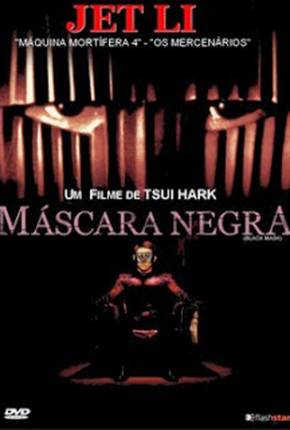 Filme Máscara Negra / Hak hap 1996