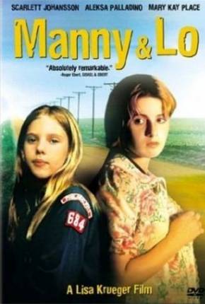 Filme Meninas de Ninguém / Manny e Lo - Legendado 1996