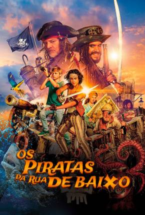 Filme Os Piratas da Rua Debaixo - De piraten van hiernaast 2020