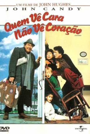 Filme Quem Vê Cara Não Vê Coração / Uncle Buck 1989