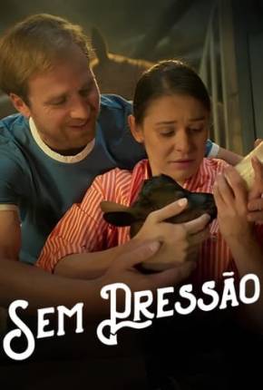 Filme Sem Pressão 2024